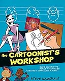 The Cartoonist's Workshop by Steve Marchant