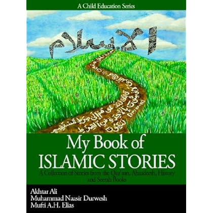 My Book of Islamic Stories My Book of Islamic Stories