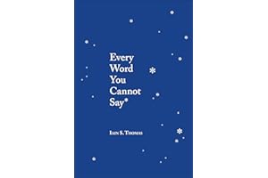 Every Word You Cannot Say