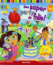 Une  super party de folie !