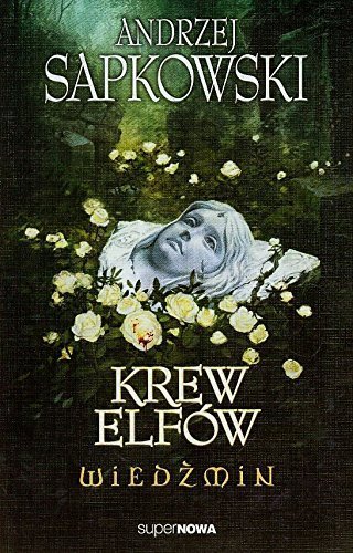 Wiedzmin 3 Krew elfow by Andrzej Sapkowski (2014-01-01)