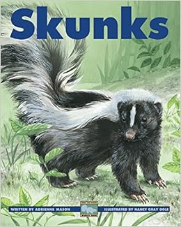 Skunks (Kids Can Press Wildlife Series): Adrienne Mason, Nancy Gray