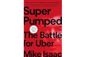 Super Pumped: The Battle for Uber