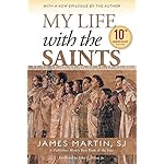 My Life with the Saints (10th Anniversary Edition)