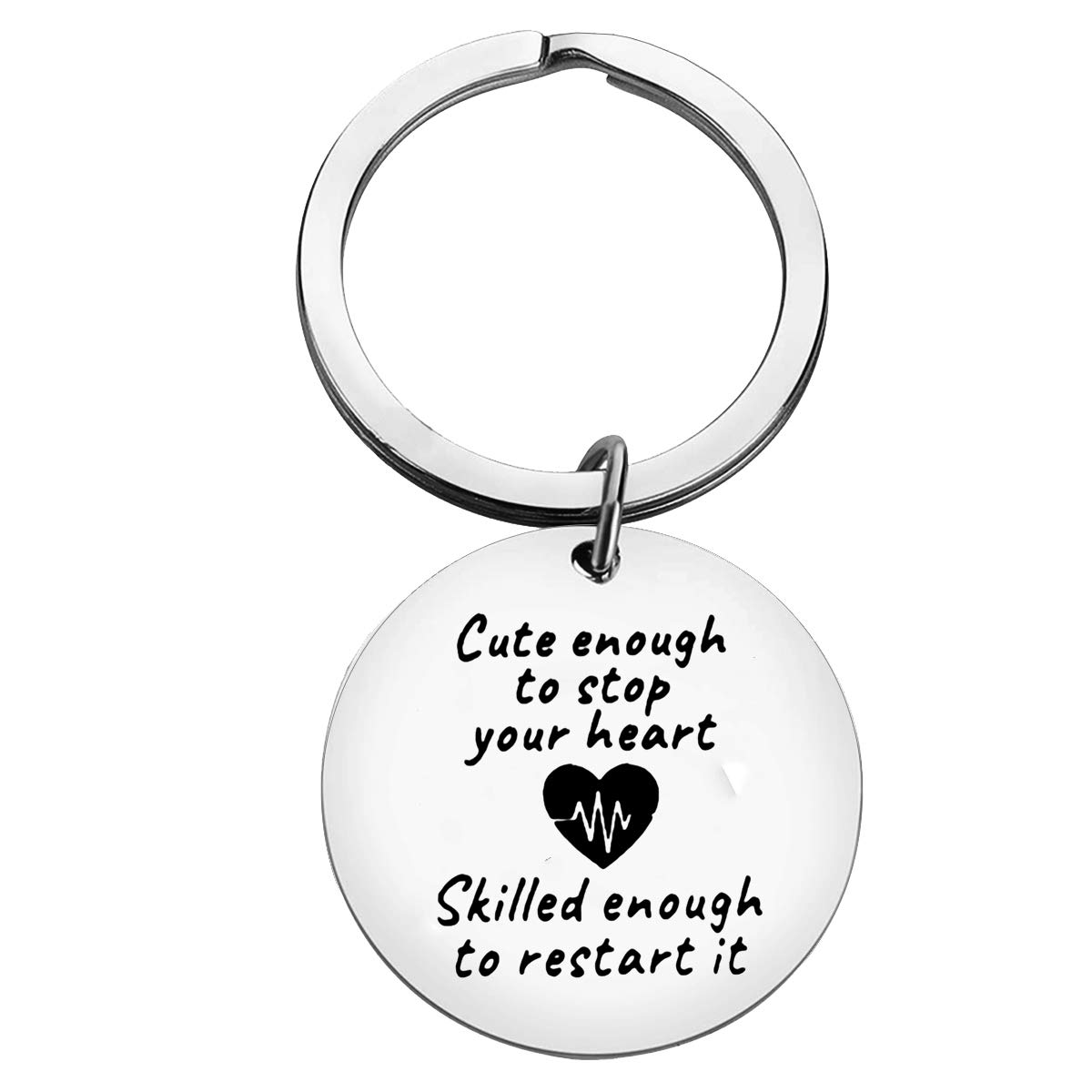 Nurse Gifts Keyring Cute Enough to Stop Your Heart Skilled Enough to Restart It Keyring Nurse Graduation Gifts Birthday Christmas Gifts Nursing Gifts for Medical Students Nurse RN