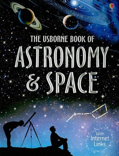 The Usborne Book of Astronomy & Space Paperback โ 1 Jan 2010
