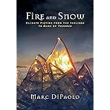 Fire and Snow: Climate Fiction from the Inklings to Game of Thrones