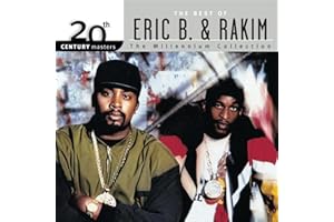 20th Century Masters: The Millennium Collection: Best Of Eric B & Rakim