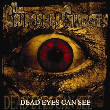 Dead Eyes Can See [Vinyl LP] - Crimson Ghosts: Amazon.de: Musik