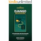 Django: A Practical Guide with Visual Examples