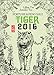 Fortune & Feng Shui 2016 TIGER