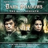 The Rage Beneath (Dark Shadows)