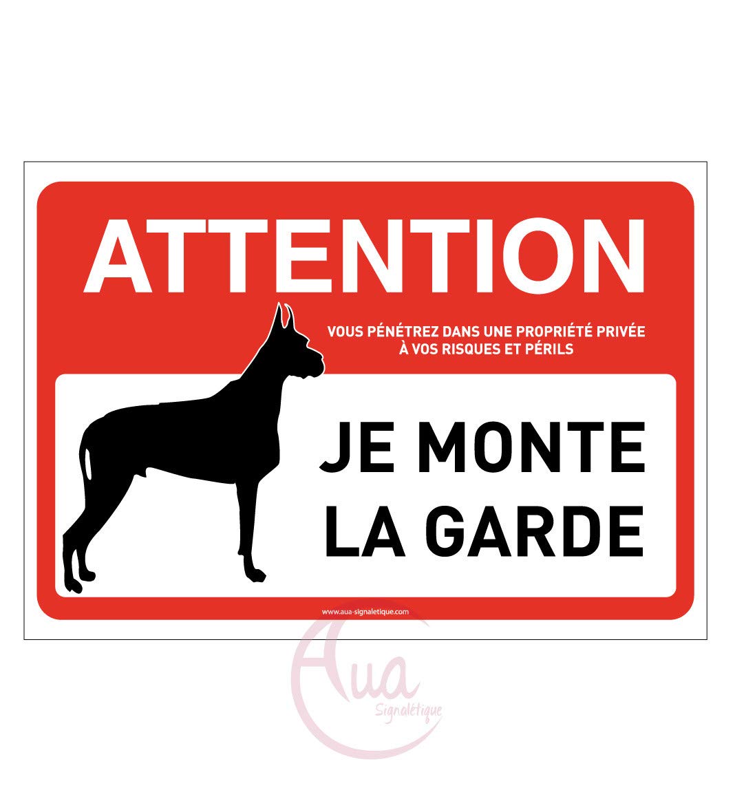 AUA SIGNALETIQUE - Panneau Signalisation Attention Chien : Je Monte la Garde - 210x150 mm, Vinyl Adhésif