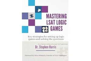 Mastering LSAT Logic Games: Key Strategies for Setting up Logic Games and Solving the Questions