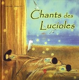 Chants des lucioles