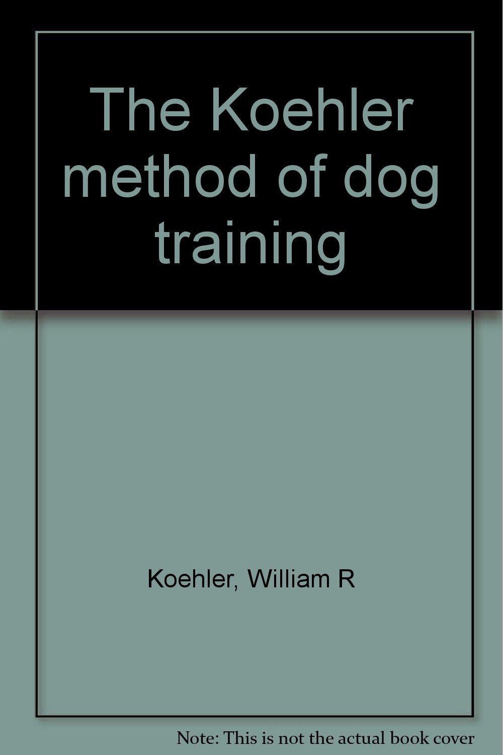 koehler method of dog training
