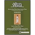 Story of the World, Vol. 3 Activity Book, Revised Edition: History for the Classical Child: Early Modern Times (Story of the 
