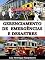 Livro Gerenciamento de Emergências e Desastres