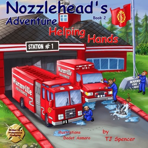 Nozzlehead's Adventure Book 2 "Helping Hands": Nozzlehead's Adventure Book 2 "Helping Hands" (Nozzlehead Adventure Series)