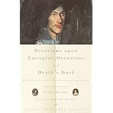 Devotions Upon Emergent Occasions and Death's Duel