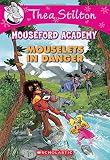 Mouseford Academy Mouselets in Danger