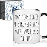 May Your Coffee Be Stronger Than Your Daughter's Attitude Birthday Gifts for Mom Dad from Daughter, Mother’s Day Father’s Day Thanksgiving Christmas Gifts from Daughter, Stepdad Parents Gift-35