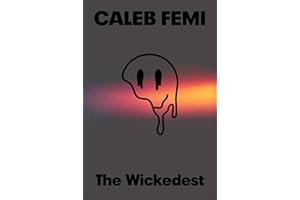The Wickedest: The thrilling new poetry collection from the award-winning author of Poor