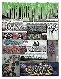 Dumpster Television Magazine 4 (Bones & Metal: World Wide Graffiti Art Photos) by Travis Burns