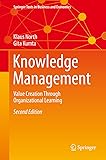 Knowledge Management: Value Creation Through