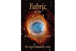 Fabric of the Soul: 8 Extraordinary Vessels