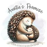 Special Book From Aunt For Niece or Nephew: Auntie's Promise: Gift for New Baby, Gender Reveal, Baby Shower or Birthday | Special Page for Personalized Dedication