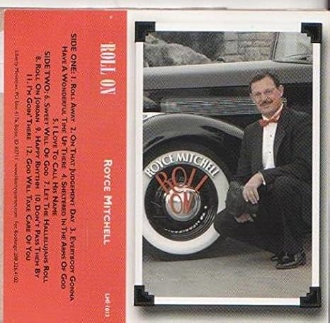 Royce Mitchell - Roll On - Amazon.com Music