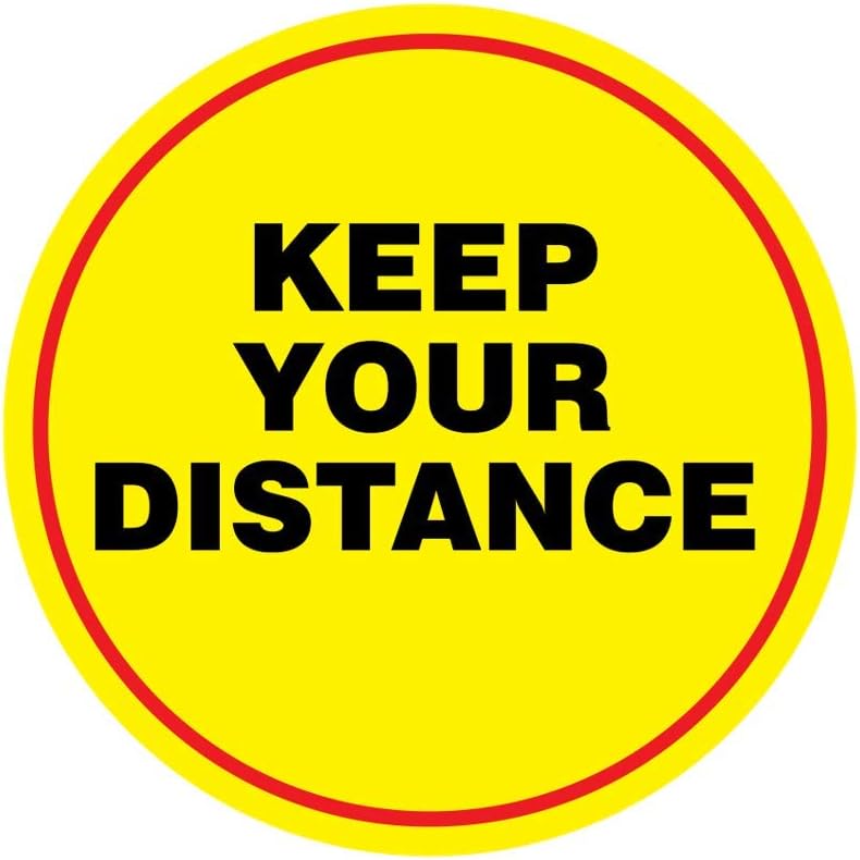 “KEEP YOUR DISTANCE” Round Floor Sticker Vinyl Circular Ground Sign