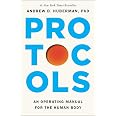 Protocols: An Operating Manual for the Human Body