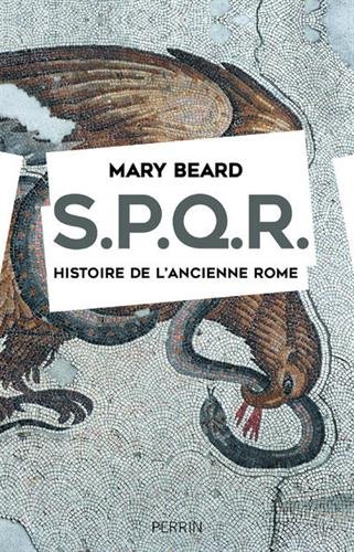SPQR: histoire de l'ancienne Rome