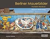 Front cover for the book The Berlin Wall by Hermann Waldenburg