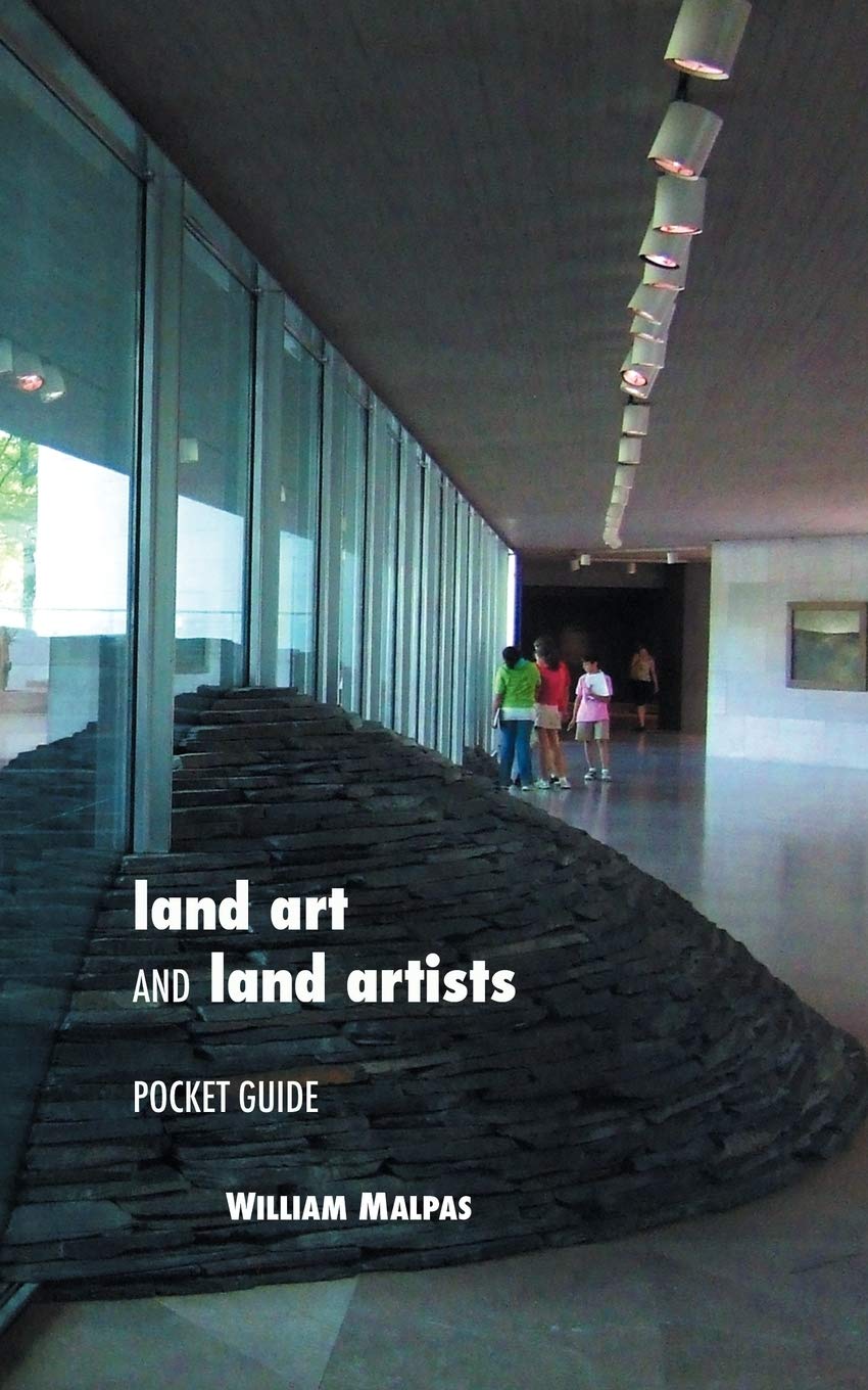 Land Art and Land Artists: Pocket Guide (Sculptors Series)