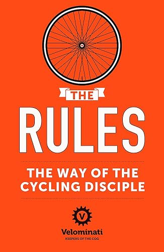 Download The Rules: The Way of the Cycling Disciple PDF