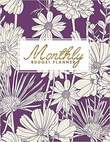 Monthly Budget Planner: Daily Weekly & Monthly Expense Tracker, Financial Organizer, Personal Bill Journal, Money Planning Monthly Budget Planner: Daily Weekly & Monthly Expense Tracker, Financial Organizer, Personal Bill Journal, Money Planning