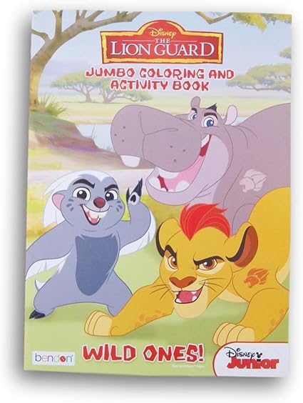 Download Amazon Com Bendon Publishing International The Lion Guard Wild Ones Coloring And Activity Book 96 Pages Toys Games
