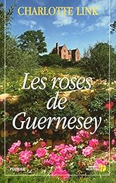 Les  roses de Guernesey