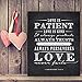 Corinthians 13;4-8 Love is Patient Quote Chalkboard Sign, Perfect Wedding or Anniversary Gift (11x14)