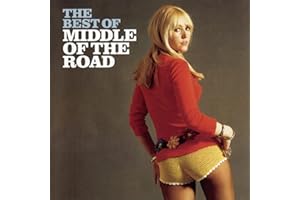 The Best of: MIDDLE OF THE ROAD