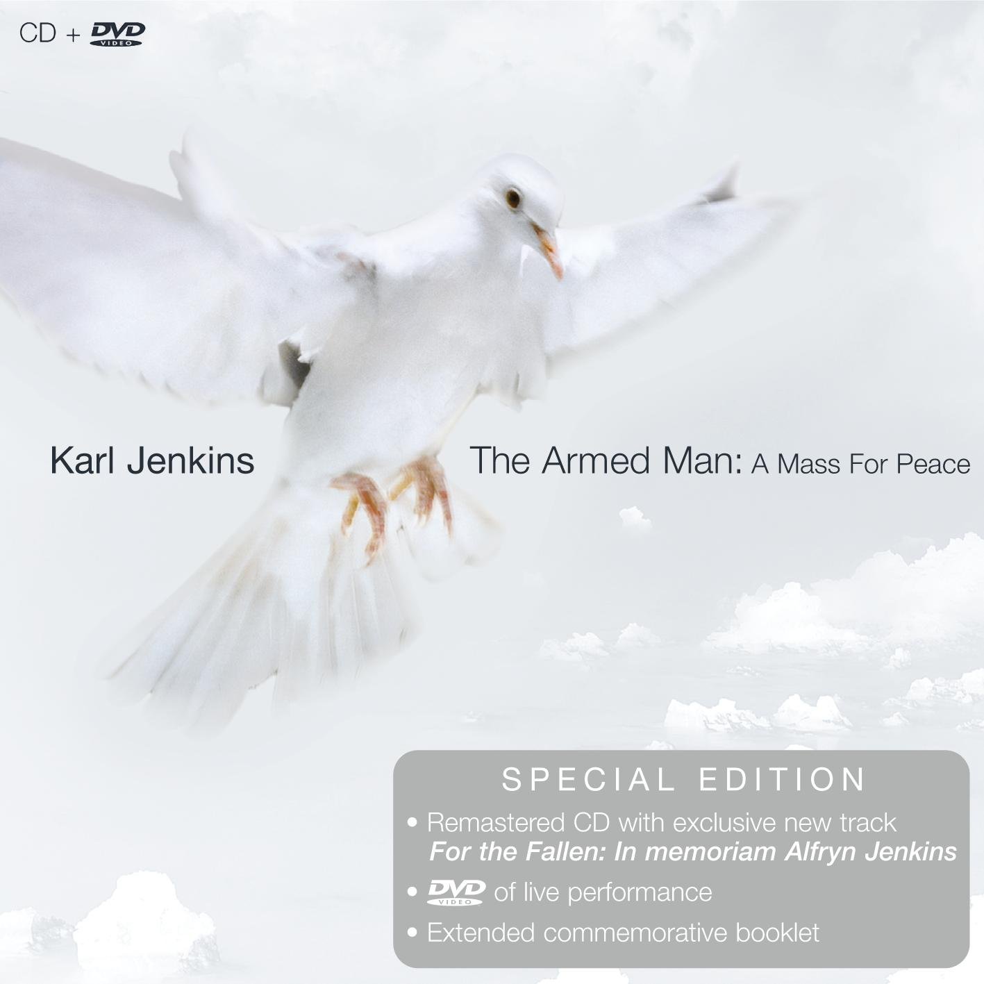 Karl Jenkins Armed Man Mass For Peace Karl Jenkins - The Armed Man: A Mass for Peace - Amazon.com Music