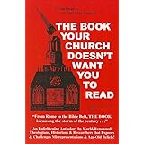 The Book Your Church Doesn't Want You To Read