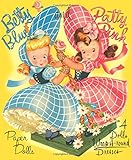 Betty Blue and Patty Pink Paper Dolls by Claire McKinley Poorker, Paper Dolls