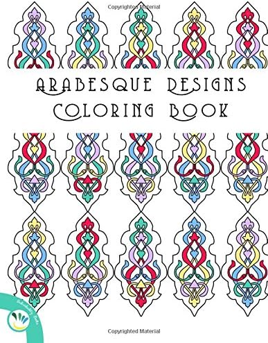 Arabesque designs coloring book Paperback – July 23, 2016