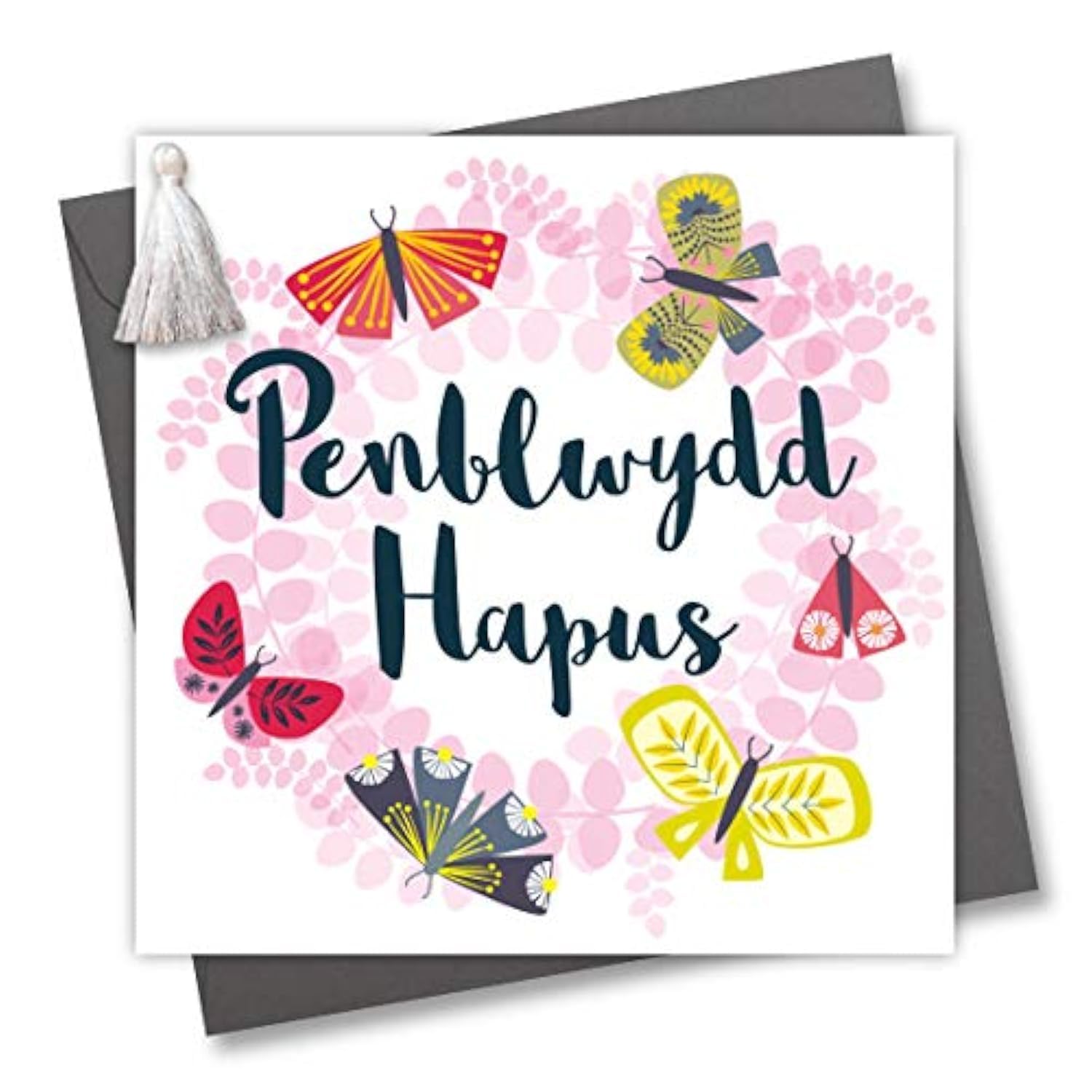 Claire Giles Greeting Cards, Welsh Happy Birthday Card, Penblwydd Hapus, Butterfly Wreath Design Welsh Language Greeting Card, Embellished with a Colourful Tassel
