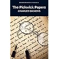 Pickwick Papers (Wordsworth Classics)