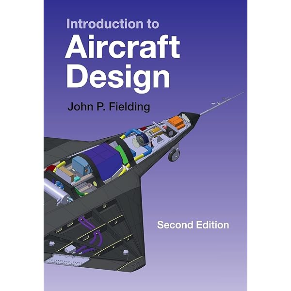 Introduction to Aircraft Design (Cambridge Aerospace Series